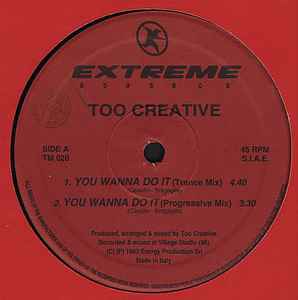 Too Creative - You Wanna Do It album cover