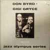 Don Byrd*, Gigi Gryce - Don Byrd - Gigi Gryce