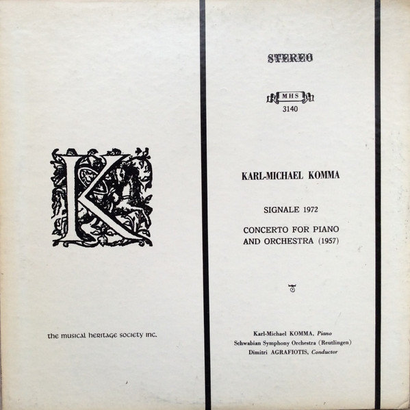 baixar álbum KarlMichael Komma KarlMichael Komma, Schwabian Symphony Orchestra (Reutlingen) Conductor Dimitri Agrafiotis - Signale 1972 Concerto For Piano And Orchestra 1957