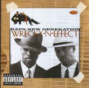 Wreckx-N-Effect – Raps New Generation (1996, Vinyl) - Discogs