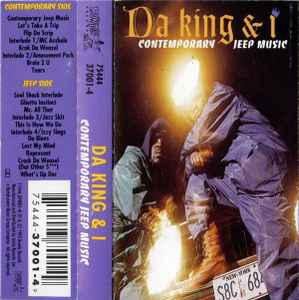 Da King & I – Contemporary Jeep Music (1993, Cassette) - Discogs