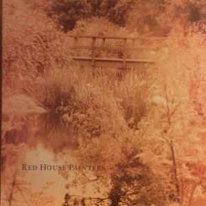 Duftende træfning kontoførende Red House Painters – Red House Painters (2015, Vinyl) - Discogs