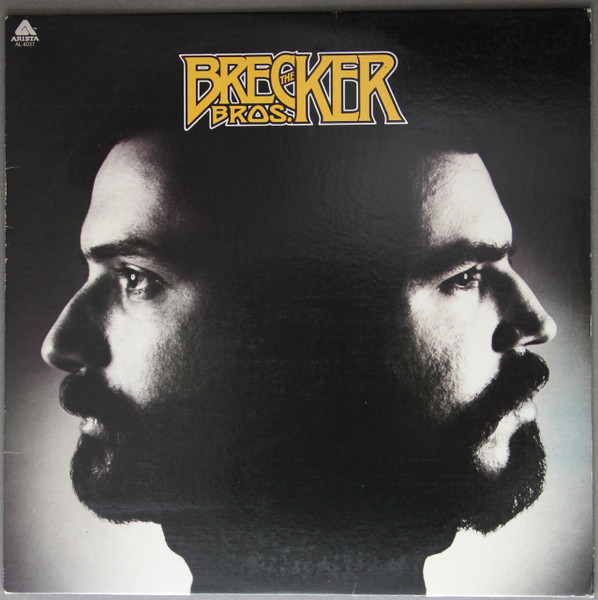 The Brecker Brothers The Brecker Bros. Releases Discogs