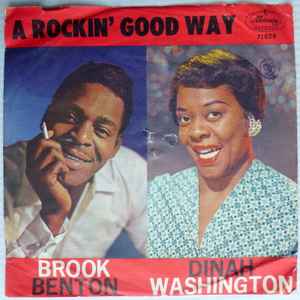 Dinah Washington & Brook Benton – A Rockin' Good Way (To Mess