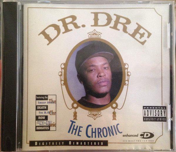 Dr. Dre – The Chronic (CD) - Discogs