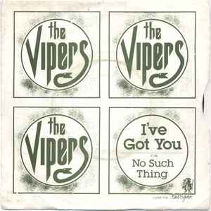 The Vipers (5) - I've Got You
