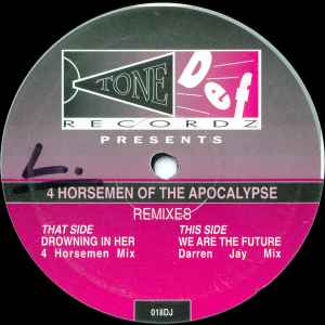 4 Horsemen Of The Apocalypse - Drowning In Her / We Are The Future (Remixes Pt. 1) album cover