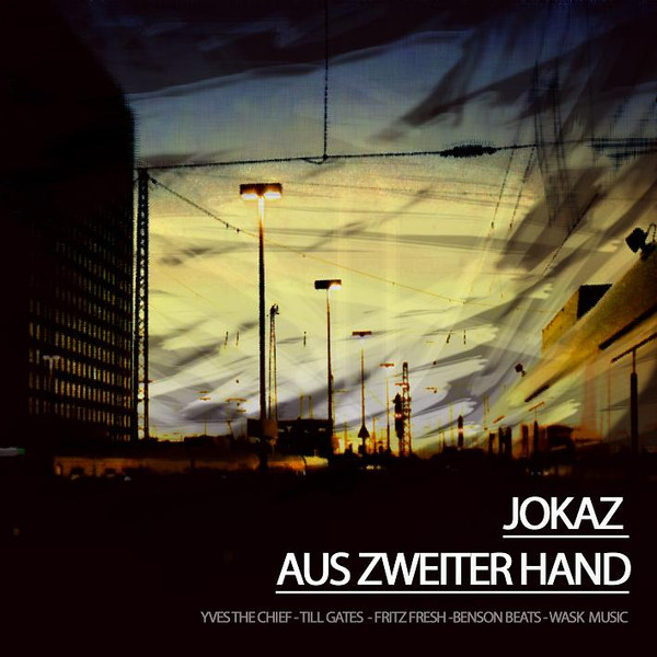 last ned album Jokaz - Aus Zweiter Hand