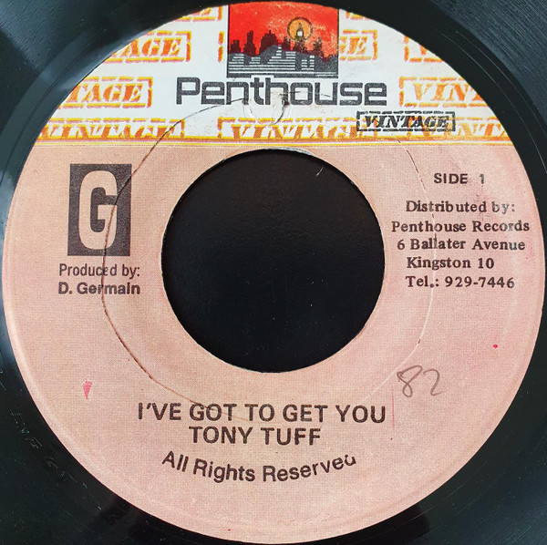 Tony Tuff – I'Ve Got To Get You (1990, Vinyl) - Discogs