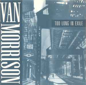 Too Long in Exile - Wikipedia