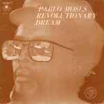 Pablo Moses - Revolutionary Dream | Releases | Discogs