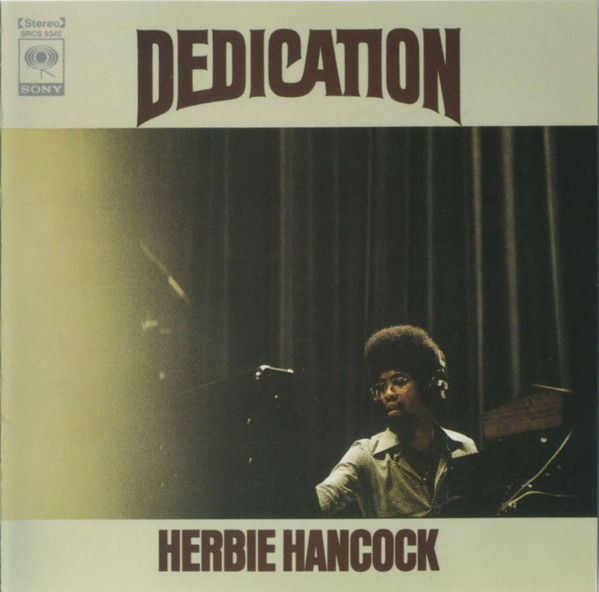 Herbie Hancock = ハービー・ハンコック - Dedication = デディ