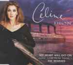 Celine Dion – My Heart Will Go On - The Remixes (1998, CD 