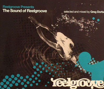 lataa albumi Various - The Sound Of Reelgroove