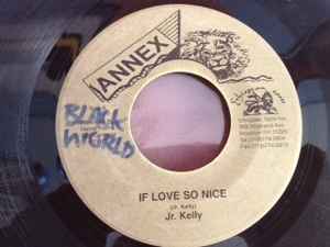 Jr. Kelly – If Love So Nice (Vinyl) - Discogs