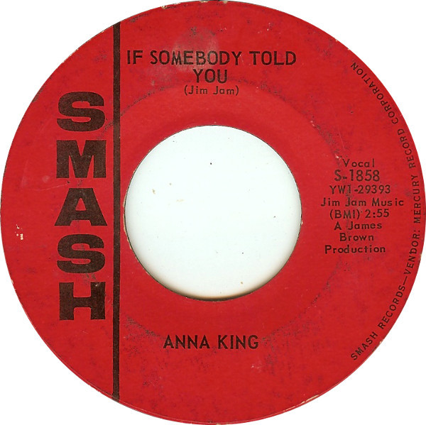 Anna King – If Somebody Told You / Come And Get These Memories