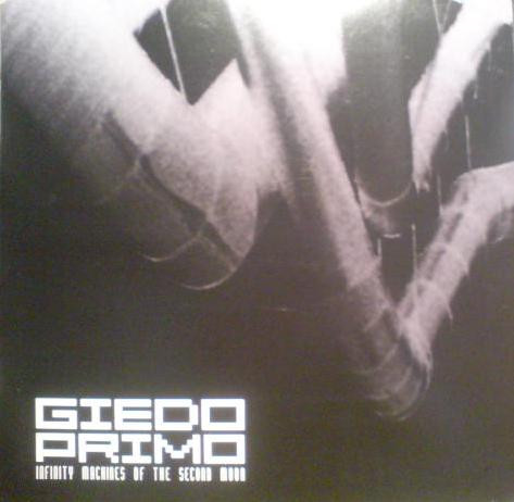 descargar álbum Giedo Primo - Infinity Machines Of The Second Moon