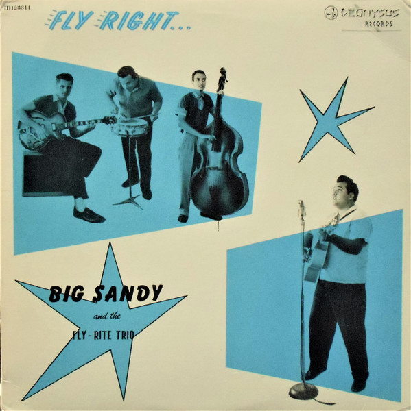 Big Sandy And The Fly-Rite Trio – Fly Right With (1990, Vinyl) - Discogs