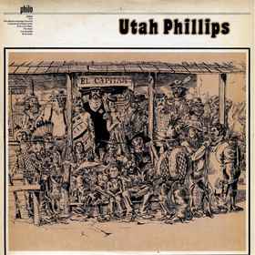 Utah Phillips – All Used Up: A Scrapbook (1979, Vinyl) - Discogs