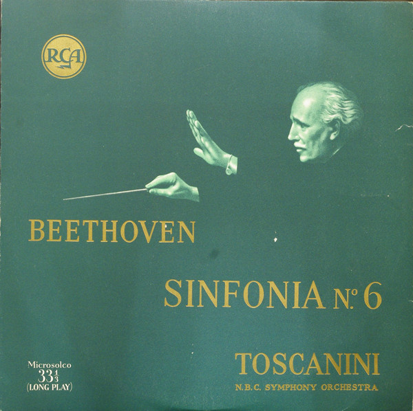 lataa albumi Arturo Toscanini Ludwig van Beethoven NBC Symphony Orchestra - Sinfonia N 6 In Fa Maggiore Op 68