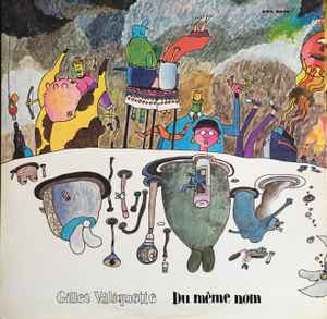 Gilles Valiquette - Du Même Nom album cover