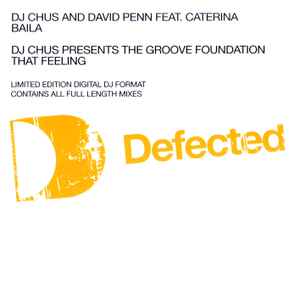 DJ Chus & David Penn - Baila / That Feeling
