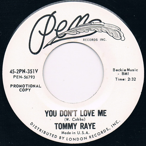 Tommy Raye – You Don't Love Me (1964, Vinyl) - Discogs