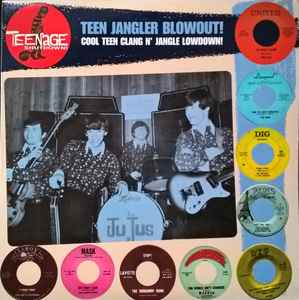 Various - Teen Jangler Blowout! (Cool Teen Clang N' Jangle Lowdown!) album cover