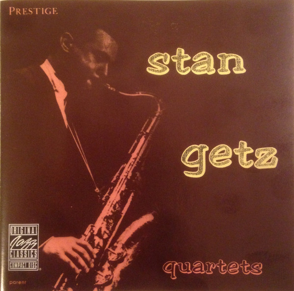 Stan Getz - Stan Getz Quartets | Releases | Discogs