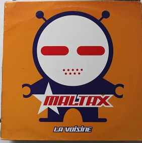 CD】Maltax - La Voisine-