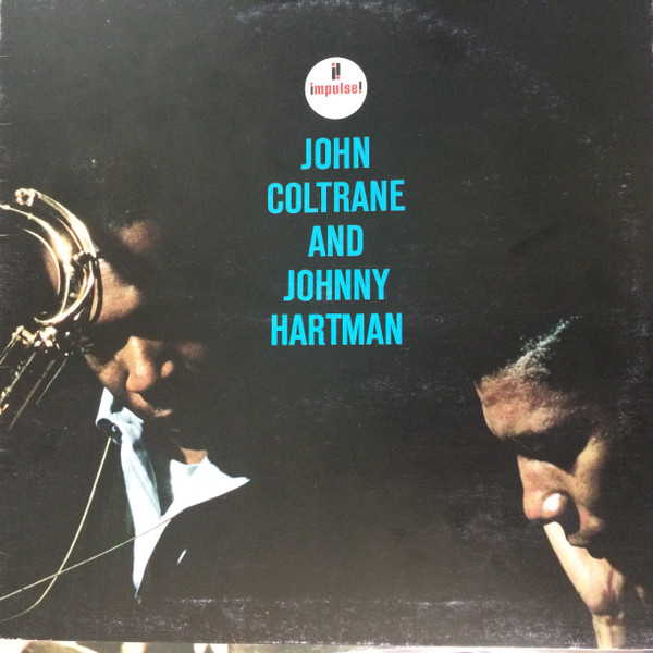 John Coltrane And Johnny Hartman – John Coltrane And Johnny 