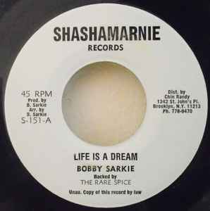 Bobby Sarkie - Life Is A Dream album cover