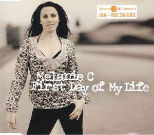 First Day Of My Life - Melanie C