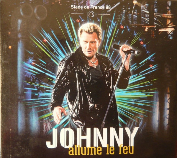 Johnny – Allume Le Feu - Stade De France 98 (1998, Box Set) - Discogs