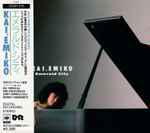 Kai, Emiko – Emerald City (1986, CD) - Discogs