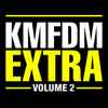 KMFDM - Extra - Volume 2