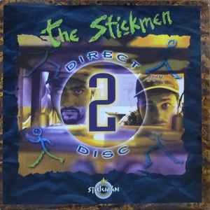 The Stickmen - Direct 2 Disc