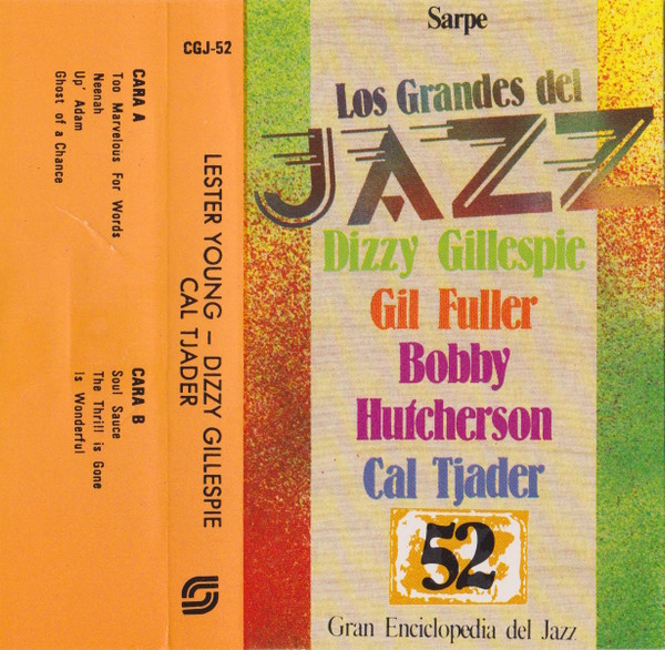 Lester Young / Dizzy Gillespie / Cal Tjader – Los Grandes Del Jazz 