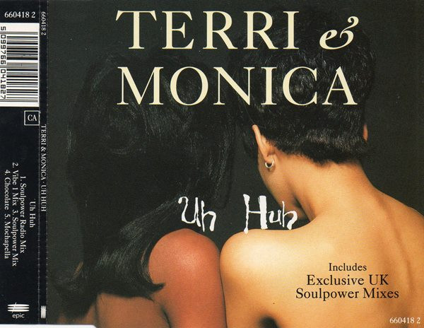 Terri & Monica – Uh Huh (1993, CD) - Discogs