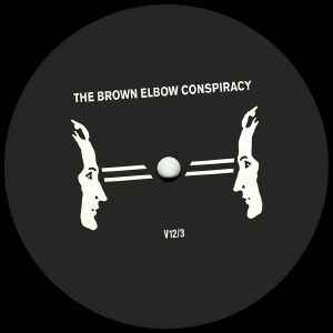 The Brown Elbow Conspiracy - I-f