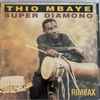 Thio Mbaye - Super Diamono