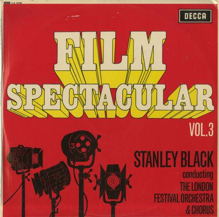 Stanley Black – Film Spectacular Vol. 3 (1966, Vinyl) - Discogs