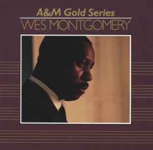 Wes Montgomery – Wes Montgomery (1991, CD) - Discogs