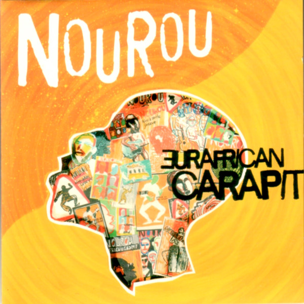 télécharger l'album Nourou - Eurafrican Carapit