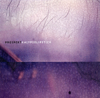 lataa albumi Prospekt, Kalypso Lipstich - Split
