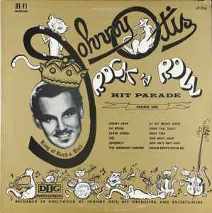 Johnny Otis - Rock 'N Roll Hit Parade Volume 1 album cover