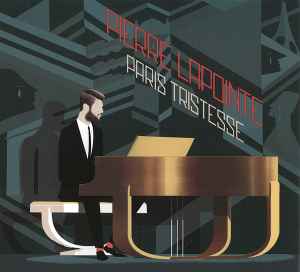Pierre Lapointe - Paris Tristesse album cover
