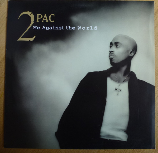 2Pac – Me Against The World (1995, Vinyl) - Discogs