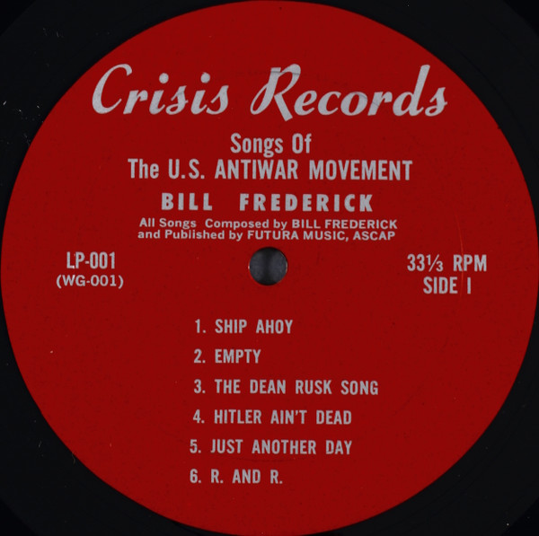 Album herunterladen Bill Frederick - Hey Hey LBJ And Other Songs Of The US Antiwar Movement