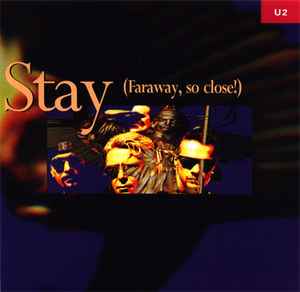 U2 – Stay (Faraway, So Close!) (1993, CD) - Discogs